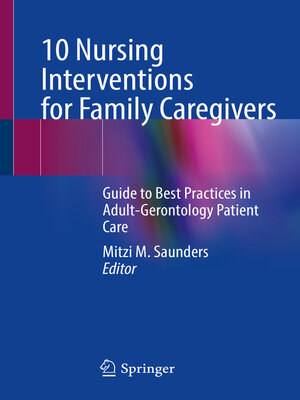 cover image of 10 Nursing Interventions for Family Caregivers